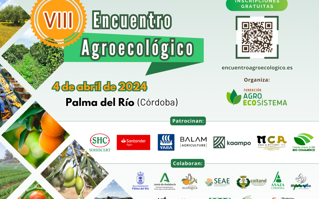 Cerrado el cartel definitivo del VIII Encuentro Agroecológico